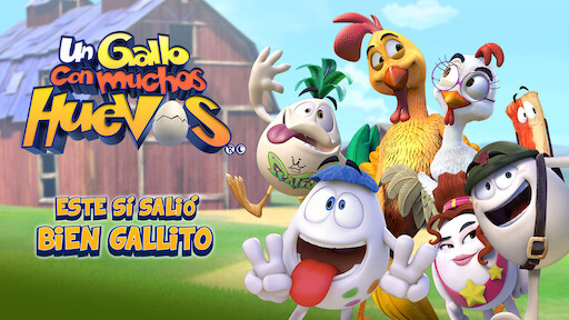 Un gallo con muchos huevos | Netflix